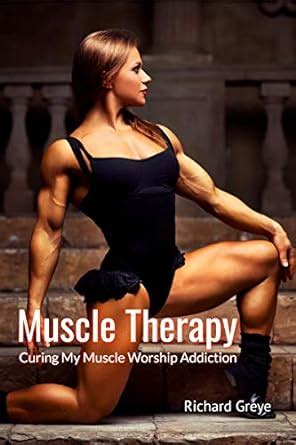 download Muscle Therapy: Curing My Muscle Worship Addiction